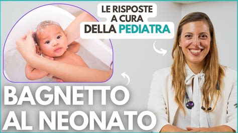 Come Fare Il Bagnetto Al Neonato Youtube