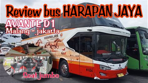 Review Bus Harapan Jaya Avante D Super Luxury Class Malang Jakarta