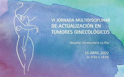 Jornada De Actualización En Tumores Ginecológicos Campus Provalentia