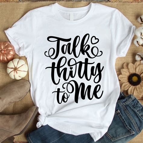 Talk Thirty To Me Svg Png Eps Pdf Files 30th Birthday Svg Etsy