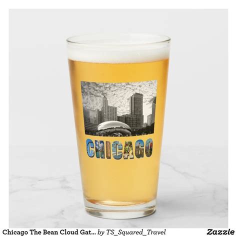 Chicago The Bean Skyline Photo Pint Glass #zazzle | Pint glass, Beer ...