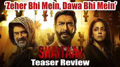 SHAITAAN Teaser Review Ajay Devgn R Madhavan Jyotika 2024 First