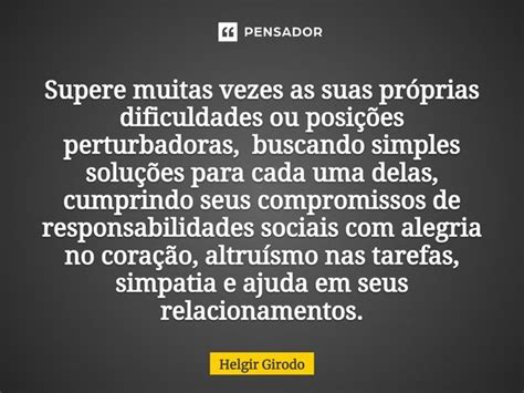 Supere muitas vezes as suas próprias Helgir Girodo Pensador