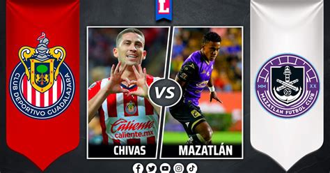 Chivas Vs Mazatl N En Vivo Online Por Copa Sky V A Tudn Y Unim S