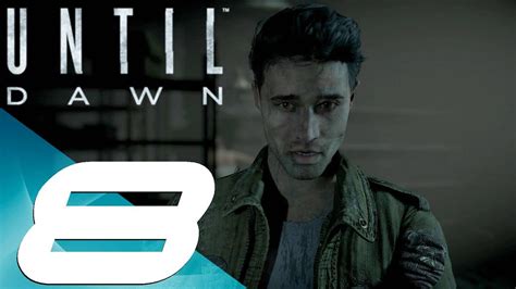 Until Dawn Walkthrough Gameplay Part 8 Psycho Unmasked Emily