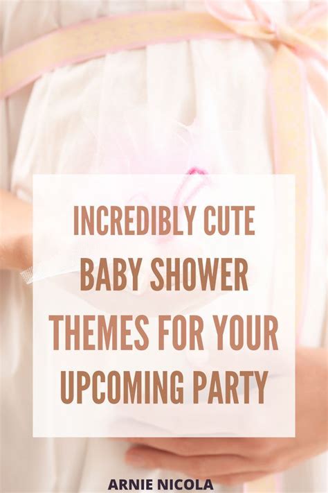 14 Unique Baby Shower Themes That You Ll Want To Use For Your Own Baby