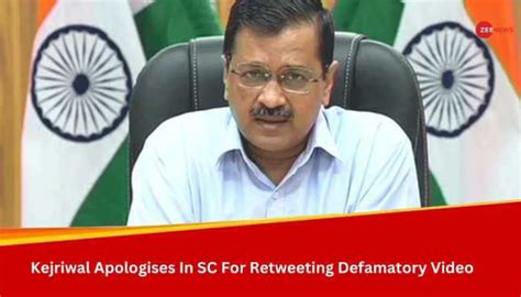 Made A Mistake Arvind Kejriwal Admits In Sc Over Retweeting