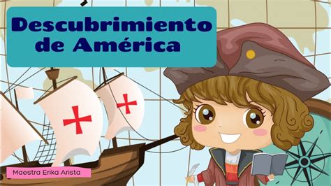 El Descubrimiento De Am Rica Para Ni Os Historia Animada Youtube