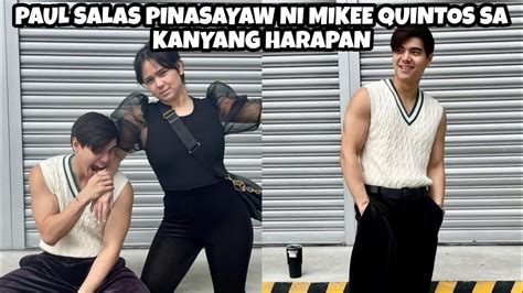 PAUL SALAS SUMAYAW SA HARAPAN NI MIKEE QUINTOS MIKEE SOBRANG GANDA SA