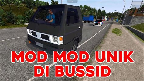 Mod Mod Manuk Akal Yang Ada Di BUSSID Meme BUSSID Part 4 YouTube