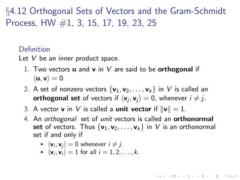 4 12 Orthogonal Sets Of Vectors And The Gram Schmidt Process