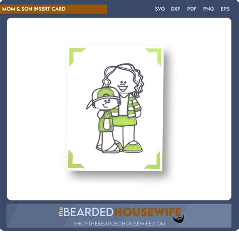 Mom And Son Insert Card The Bearded Housewife