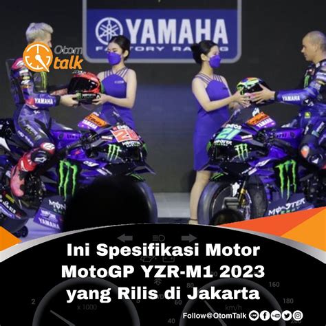 Ini Spesifikasi Motor Motogp Yzr M Yang Rilis Di Jakarta Otom Talk