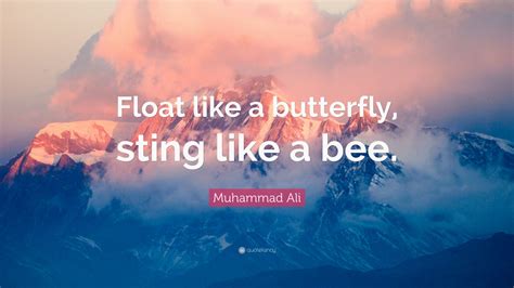 Muhammad Ali Quote Float Like A Butterfly Sting Like A Bee” 20