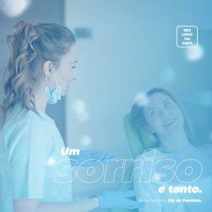 Um Sorriso E Tanto Dentista Social Media PSD Editável download Designi