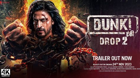 Dunki Drop Official Drop Trailer Shah Rukh Khan Tapsee Vicky