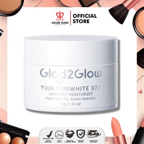 Glad2glow YUJA SYMWHITE 377 DARK SPOT MOISTURIZER 30 Gr Shopee