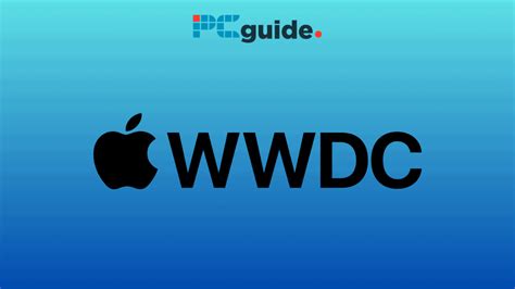 Apple S WWDC Kicks Off In Less Than Two Weeks With First Keynote