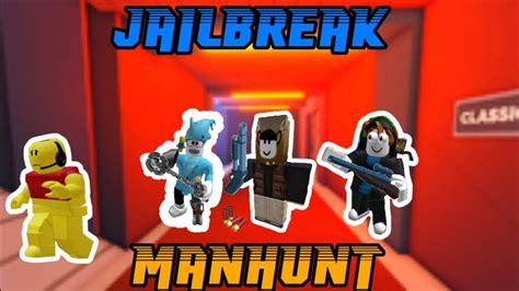 Mobile Player Vs Pro Cops Jailbreak Manhunt K Special Youtube