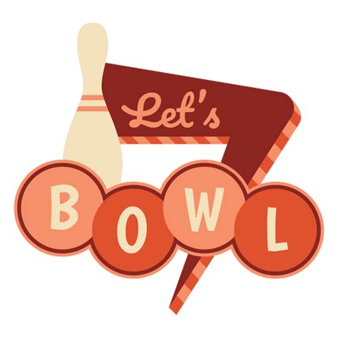 Let's Bowl Bowling Quote Flat PNG & SVG Design For T-Shirts