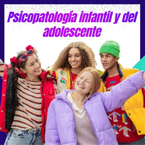 «psicopatología Infantil Y Del Adolescente Ceepcf