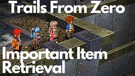 Trails From Zero Important Item Retrieval YouTube