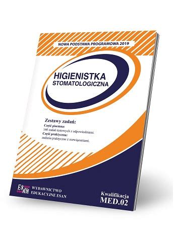 Higienistka Stomatologiczna Egzamin Zawodowy Kwalifikacja MED 02