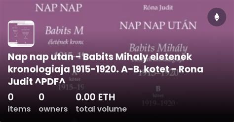 Nap Nap Utan Babits Mihaly Eletenek Kronologiaja A B