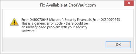 How to fix Error 0x80070643 (Microsoft Security Essentials Error 0X80070643) - This is a generic ...