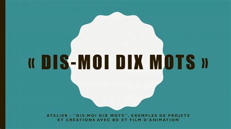 PDF DIS MOI DIX MOTS CNDP DIS MOI DIX MOTS ATELIER DIS