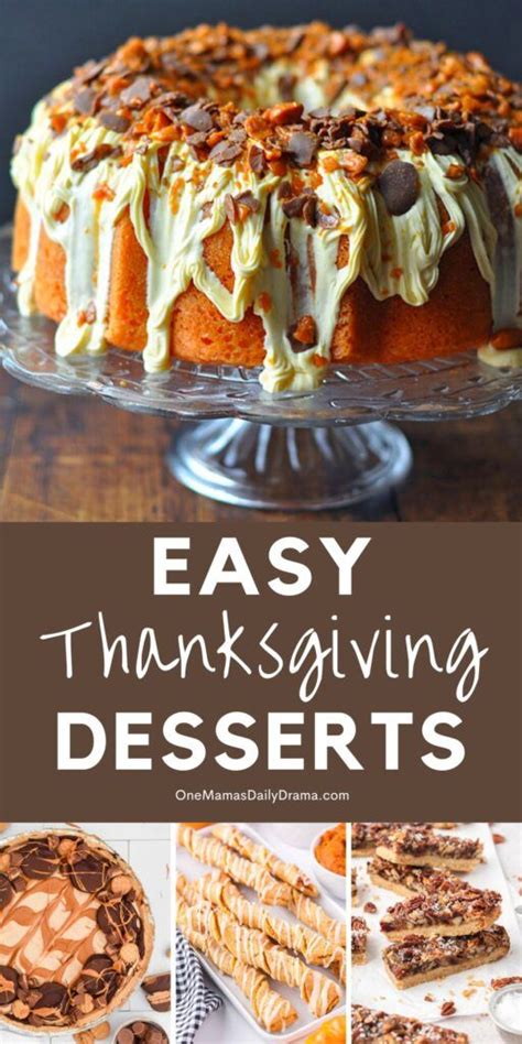 Easy Thanksgiving Desserts To Make At The Last Minute Thanksgiving