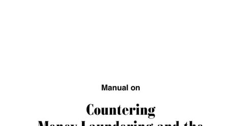 Manual On Countering Money Laundering And The Financing Of Terrorism