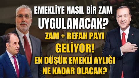 EMEKLİYE ZAM REFAH PAYI MÜJDESİ YouTube