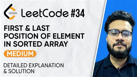 34 Find First And Last Position Of Element In Sorted Array Leetcode