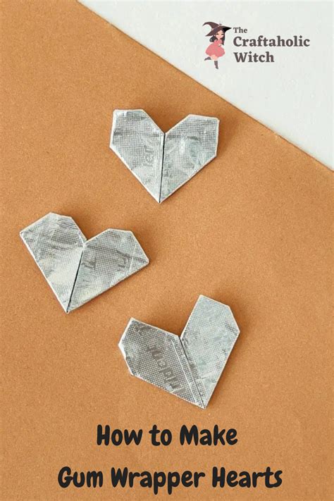 Diy Heart Ornaments Using Gum Wrappers How To Make Gum Wrappers Hearts