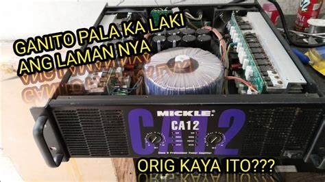 Mickle Ca Power Amplifier Ganito Pala Laman Nya Review Natin Solid