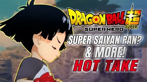 Dragon Ball Super Super Hero HOT TAKE Super Saiyan Pan YouTube