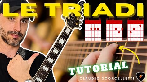 Le Triadi Sulla Chitarra Come Studiarle Esercizi Tutorial Youtube