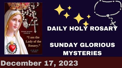 Daily Holy Rosary Sunday 17th December Glorious Mysteries YouTube