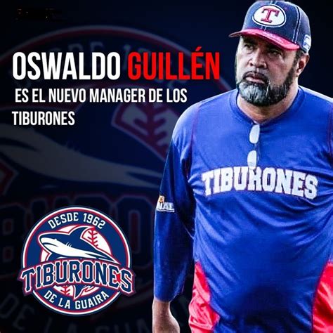 Oswaldo Guillén nuevo mánager de los Tiburones Soy Nueva Prensa Digital