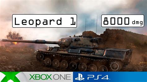 Leopard 1 Big Damage World Of Tanks Console PS4 Xbox YouTube