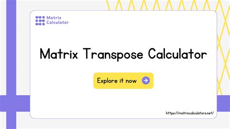 Matrix Transpose Calculator Step By Step Transpose Calculator