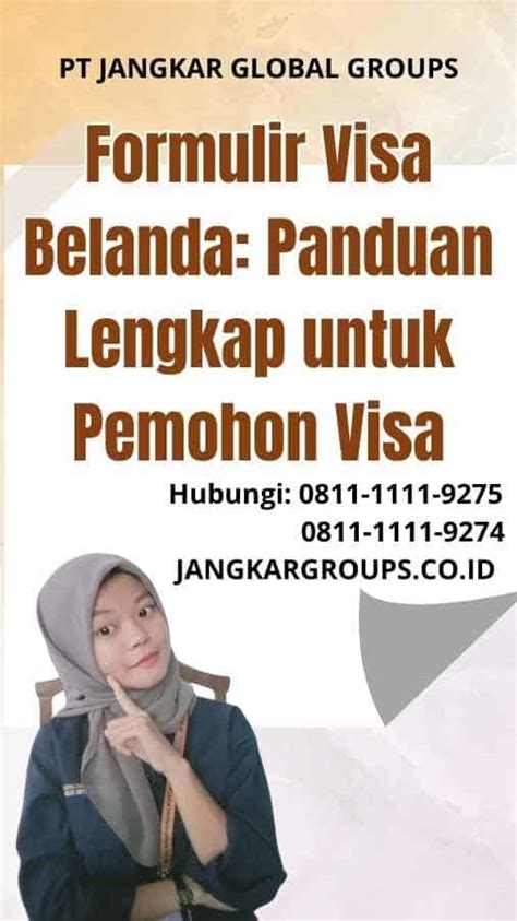 Formulir Visa Belanda Panduan Lengkap Untuk Pemohon Visa Jangkar