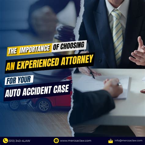 The Importance Of Choosing An Experienced Attorney For Your Auto