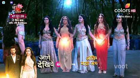 Naagin Episode New Promo Grand Finale Naagin Entry Pratha