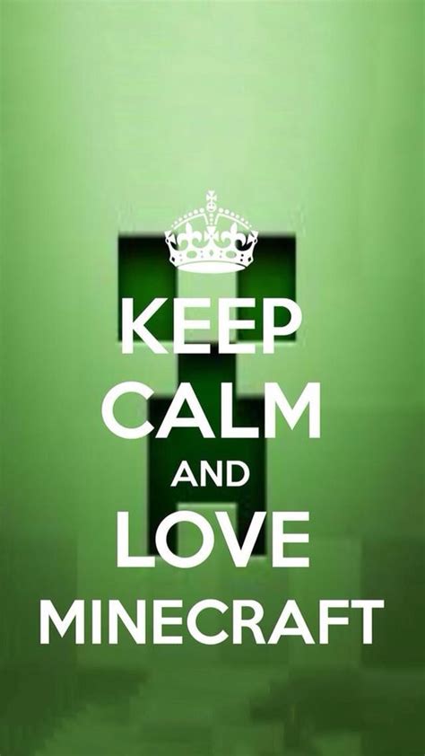 I Love Minecraft Keep Calm And Love Calm Calm Artwork