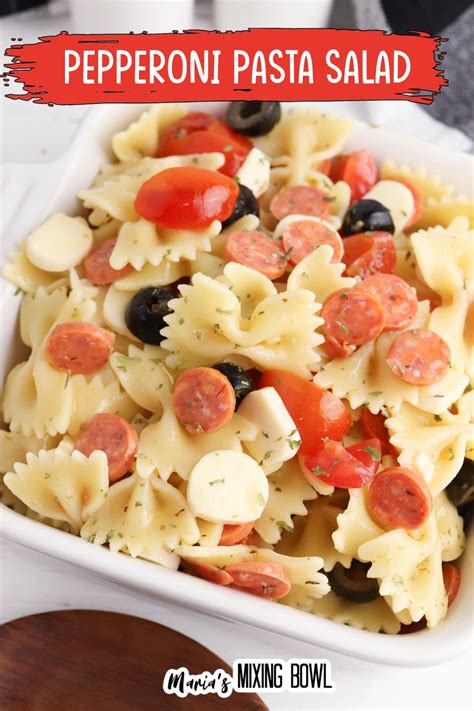 Pepperoni Pasta Salad Marias Mixing Bowl