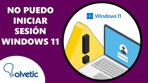 No Puedo Iniciar Sesi N En Windows Solucion Youtube