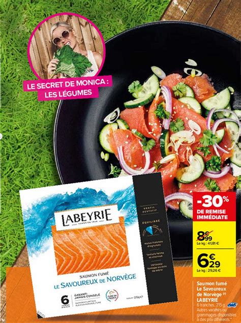 Promo Saumon Fum Le Savoureux De Norv Ge Labeyrie Chez Carrefour