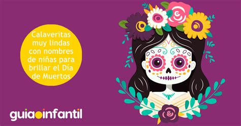 D A De Muertos Calaveritas Literarias Con Nombres De Ni Os Para Festejar